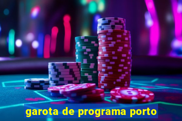 garota de programa porto